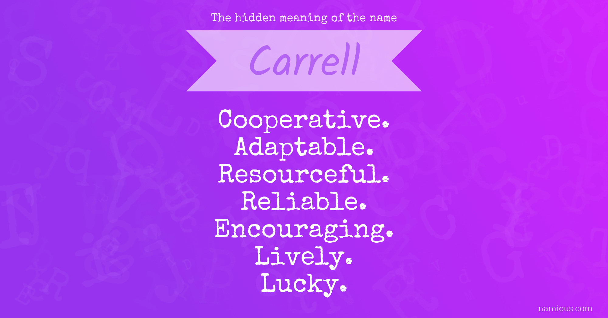 The hidden meaning of the name Carrell