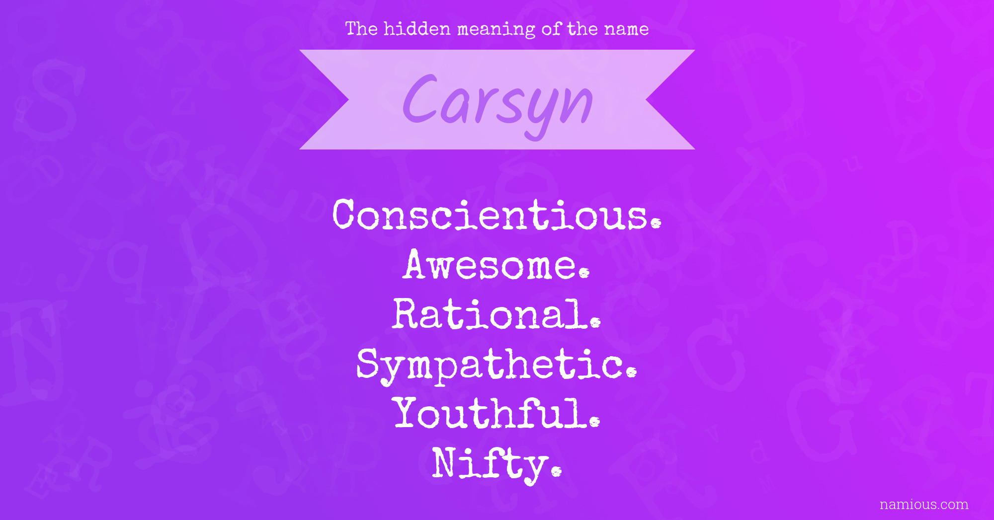 The hidden meaning of the name Carsyn