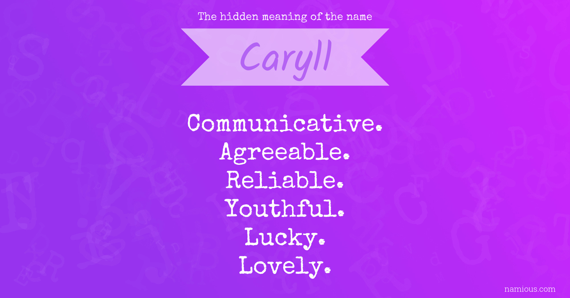 The hidden meaning of the name Caryll