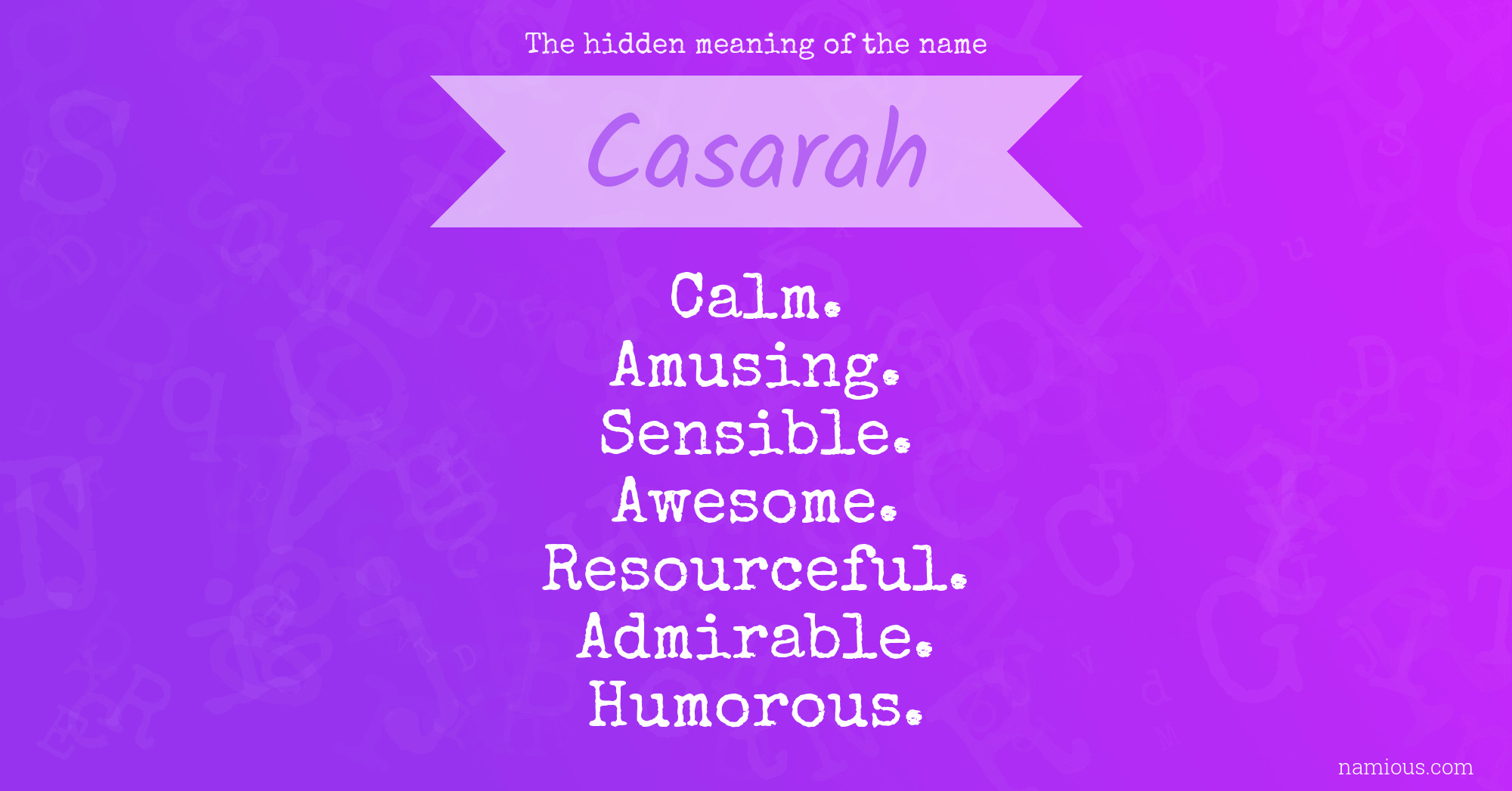 The hidden meaning of the name Casarah