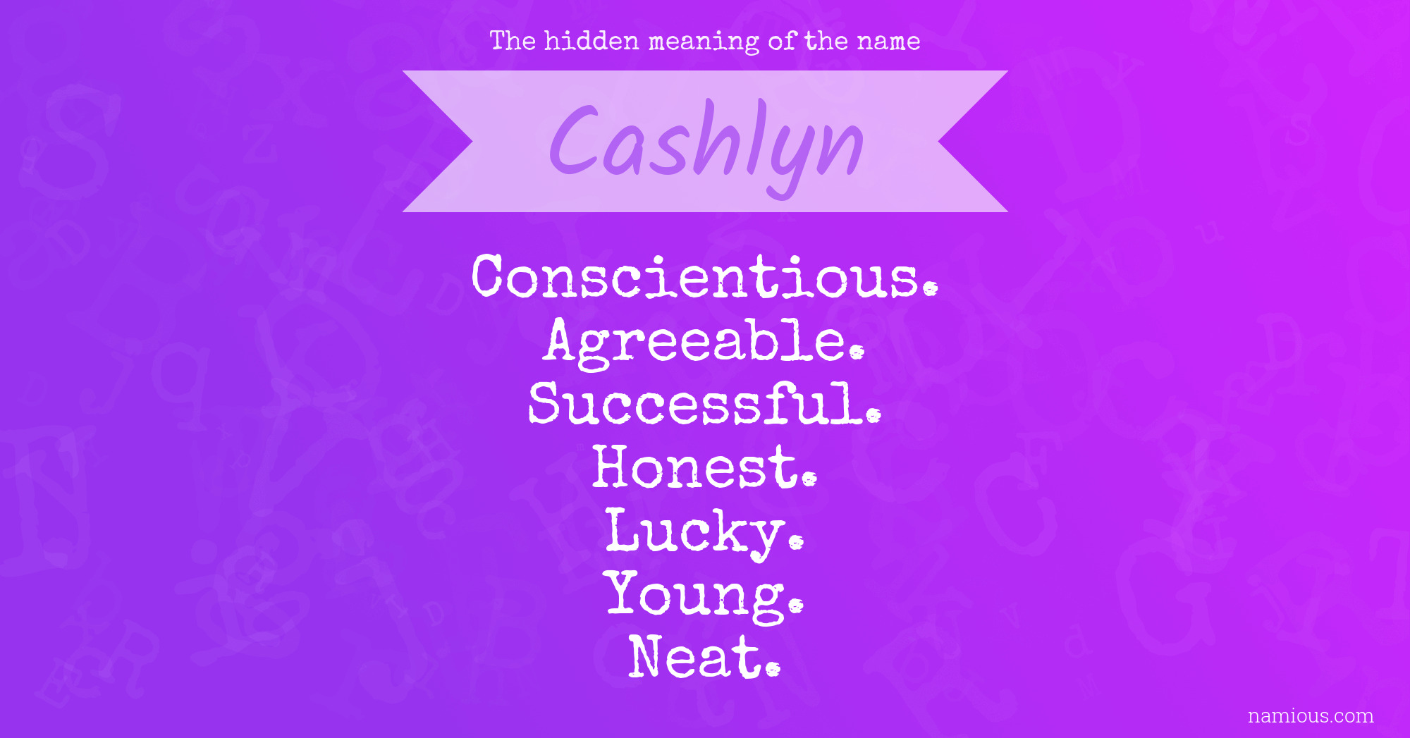 The hidden meaning of the name Cashlyn