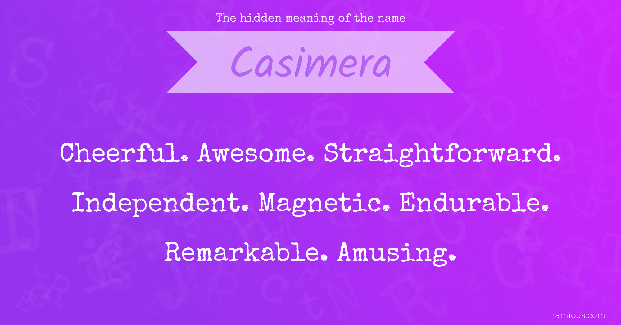 The hidden meaning of the name Casimera