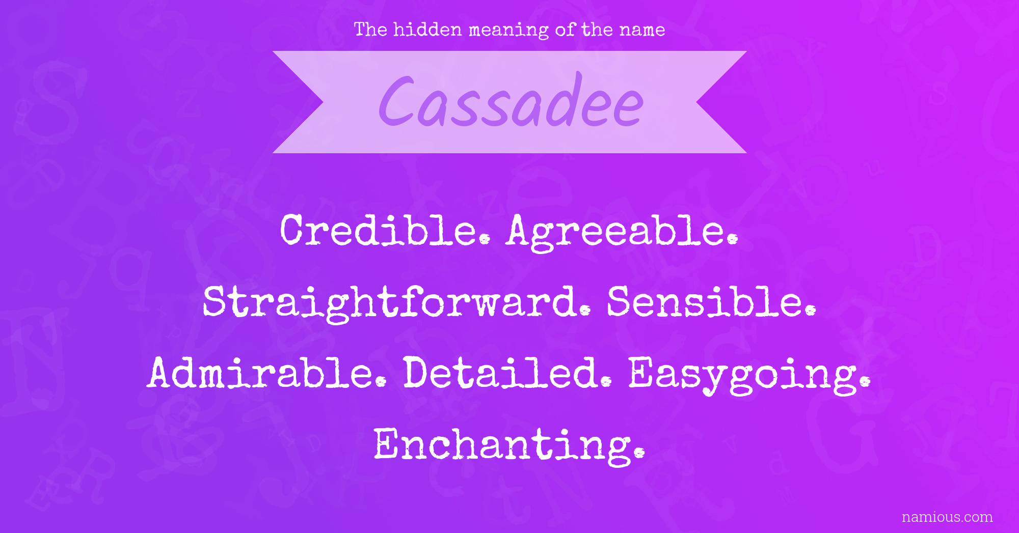 The hidden meaning of the name Cassadee