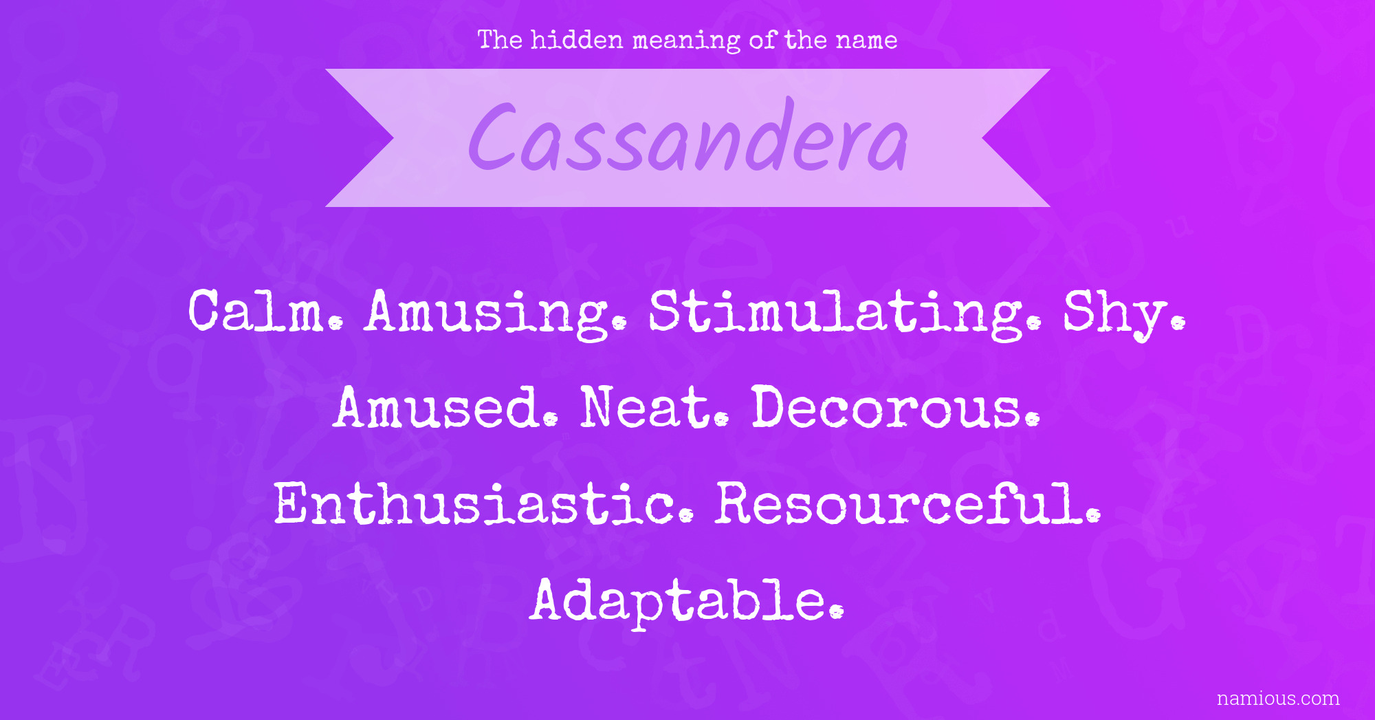 The hidden meaning of the name Cassandera