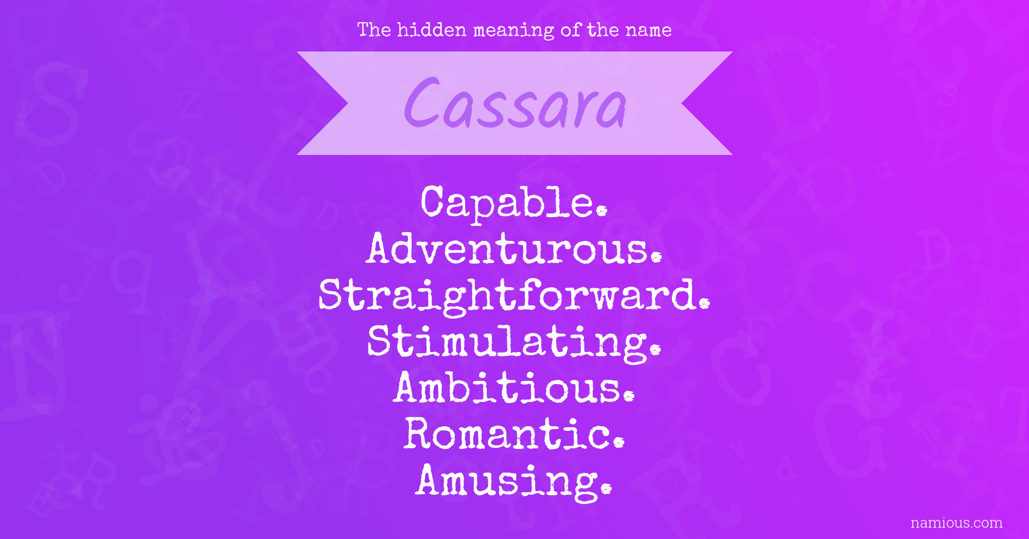 The hidden meaning of the name Cassara