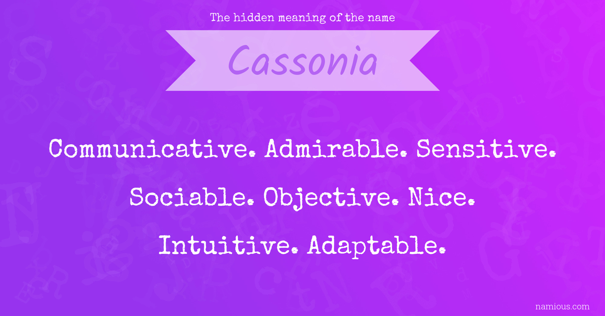 The hidden meaning of the name Cassonia