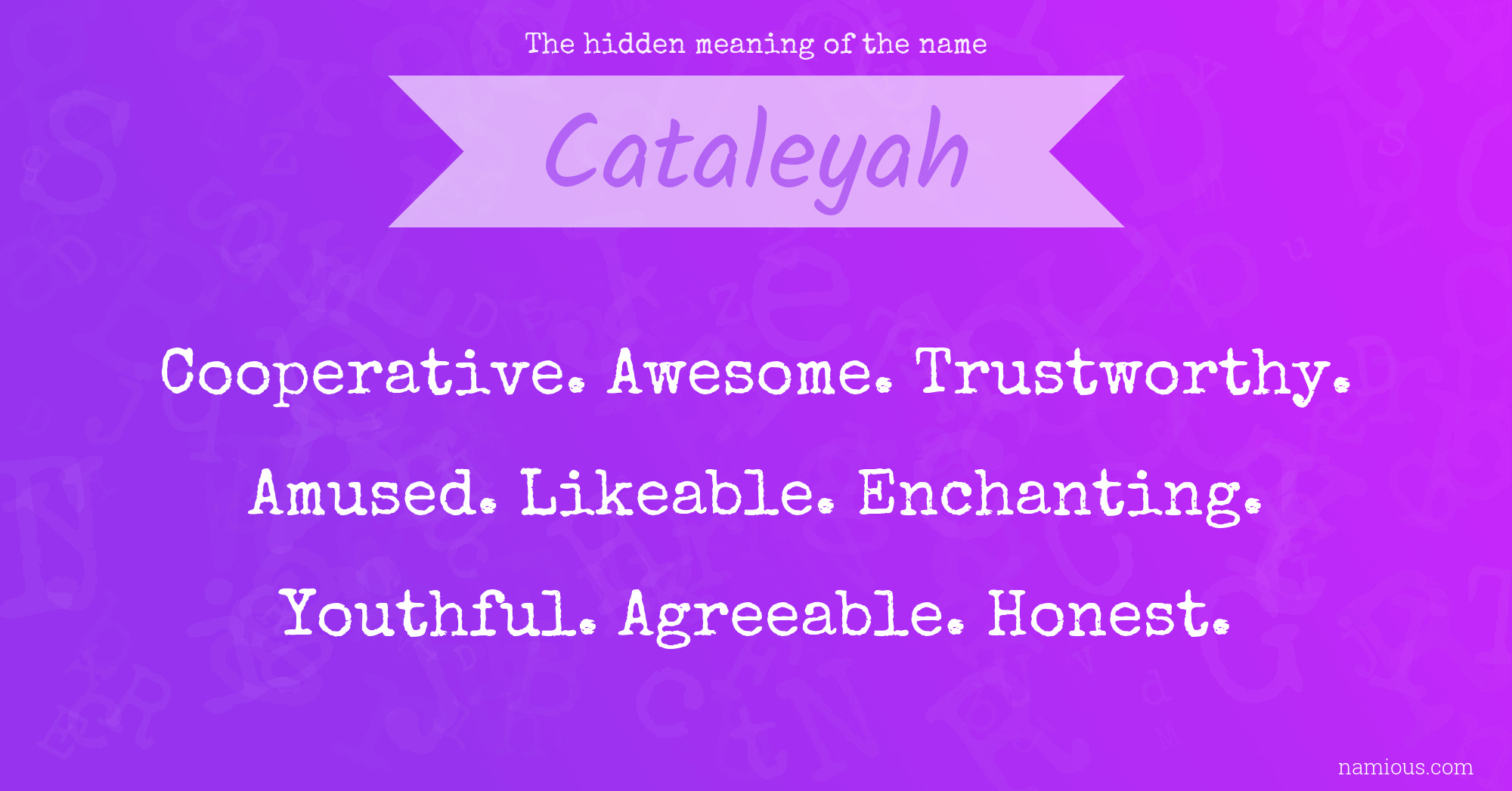 The hidden meaning of the name Cataleyah