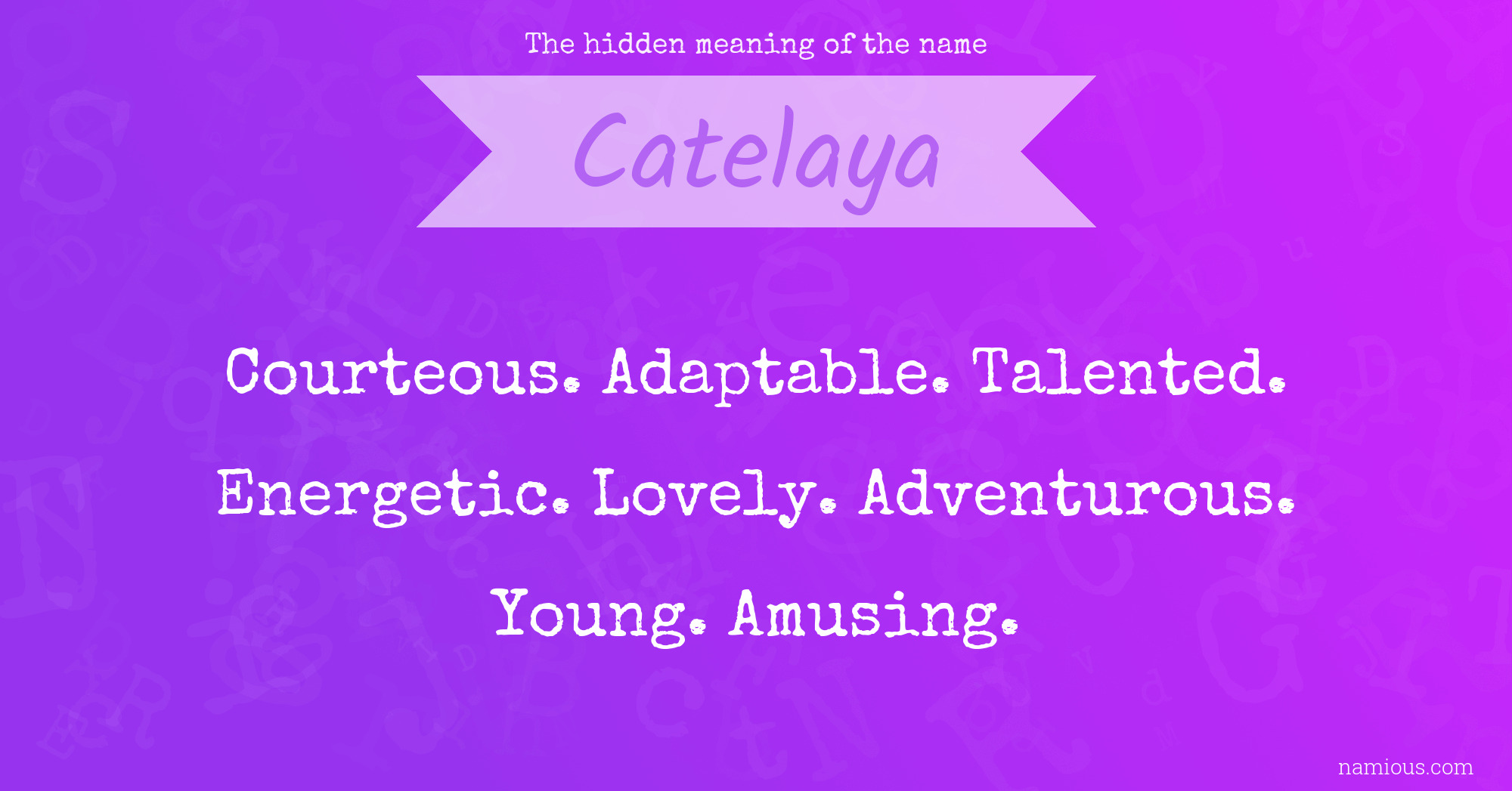 The hidden meaning of the name Catelaya