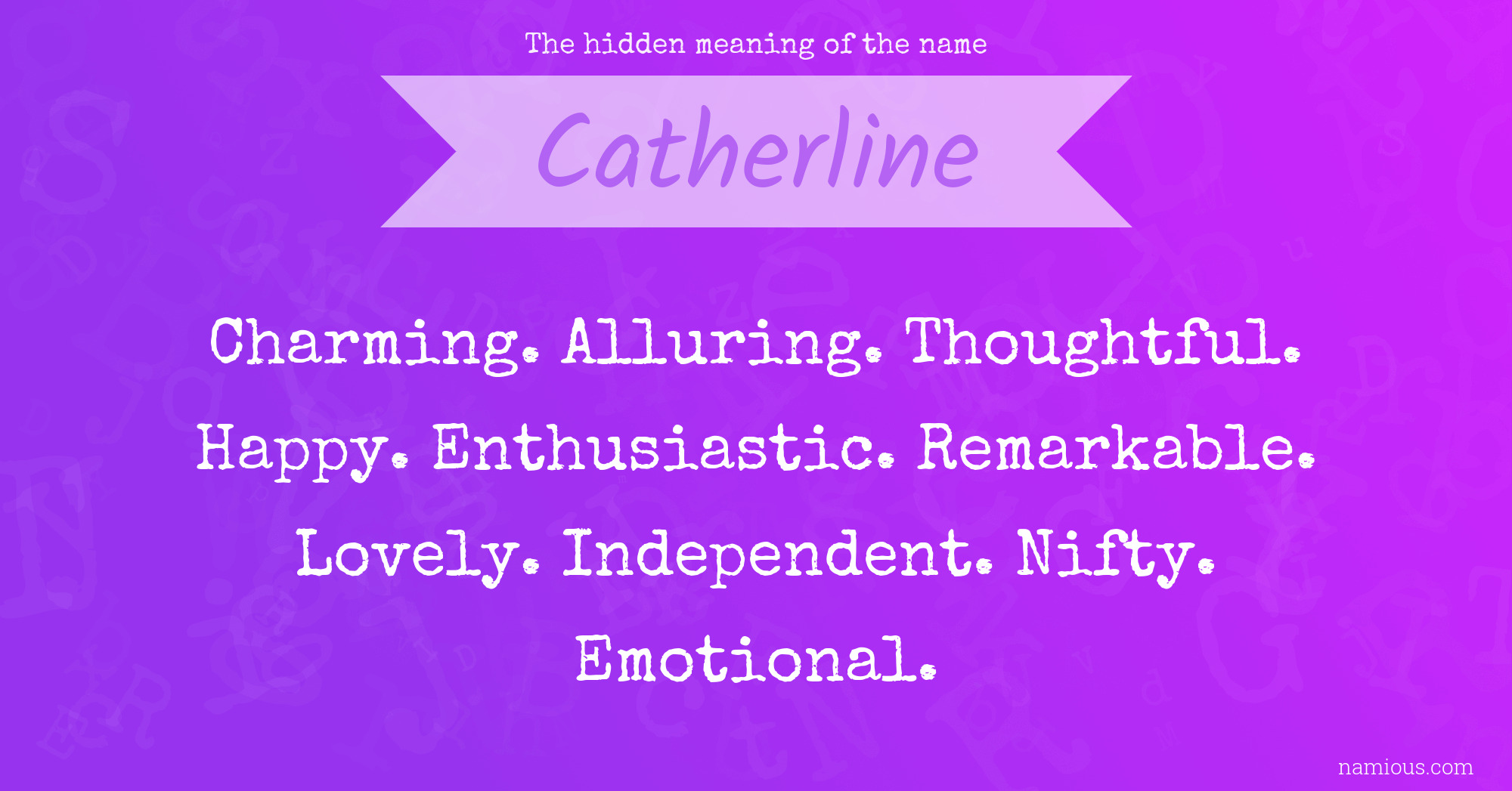 The hidden meaning of the name Catherline