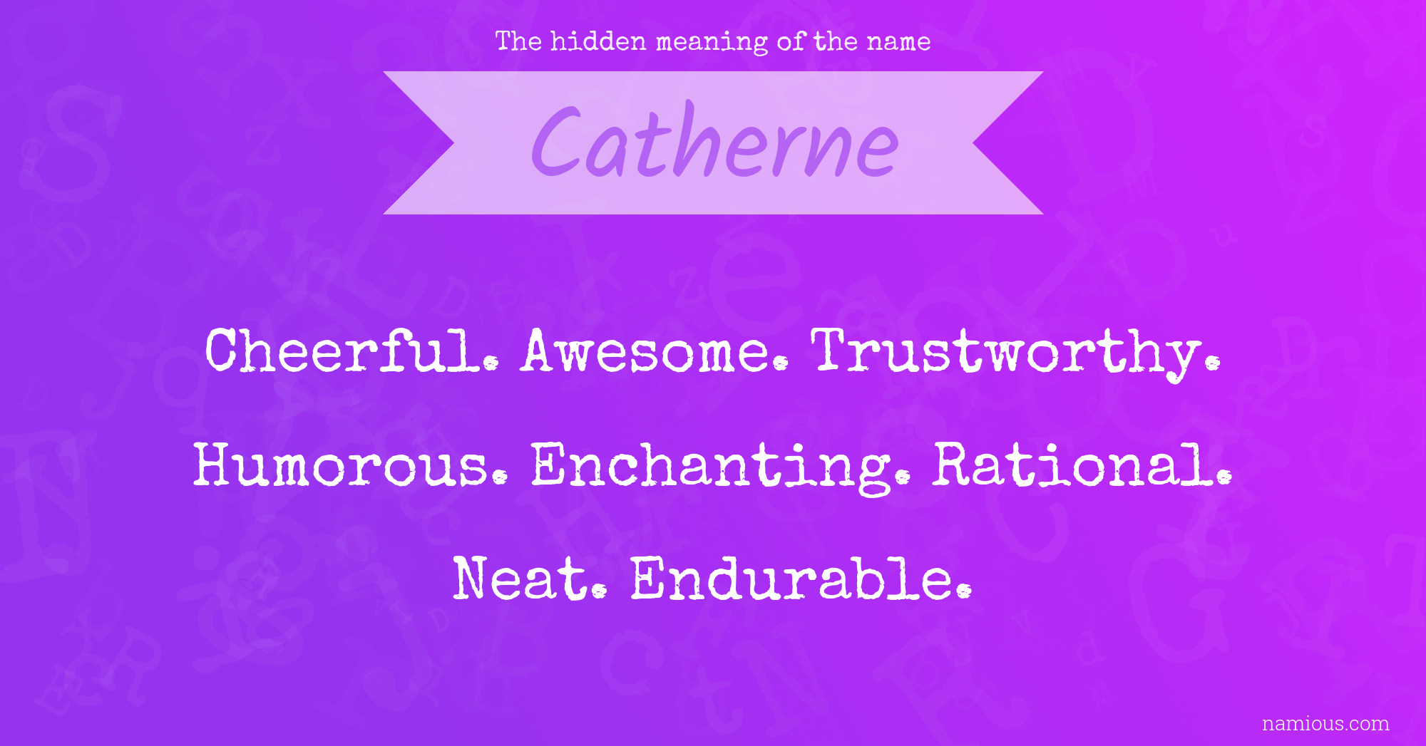 The hidden meaning of the name Catherne