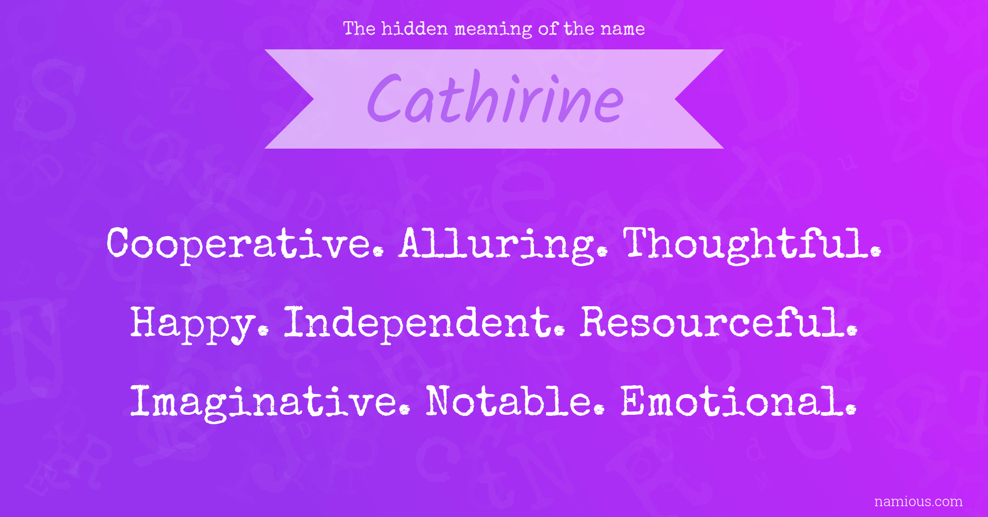 The hidden meaning of the name Cathirine