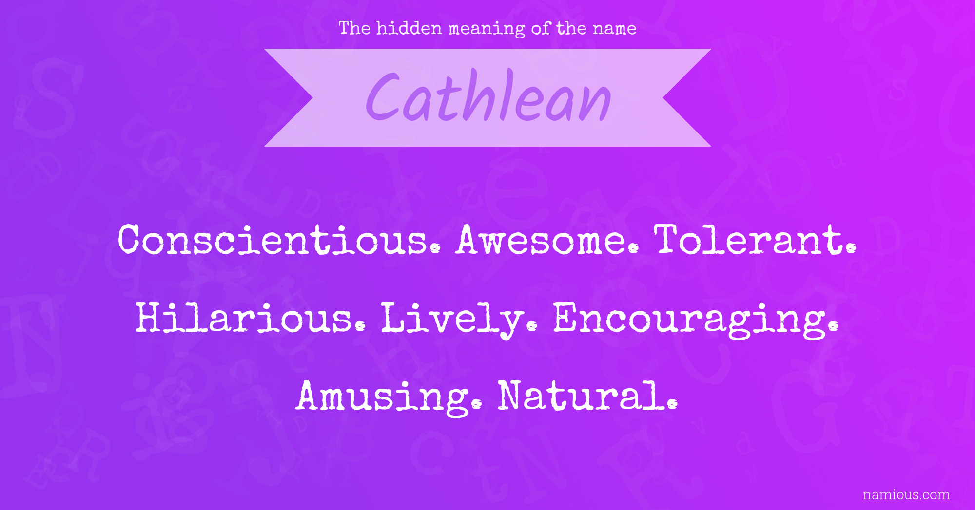 The hidden meaning of the name Cathlean