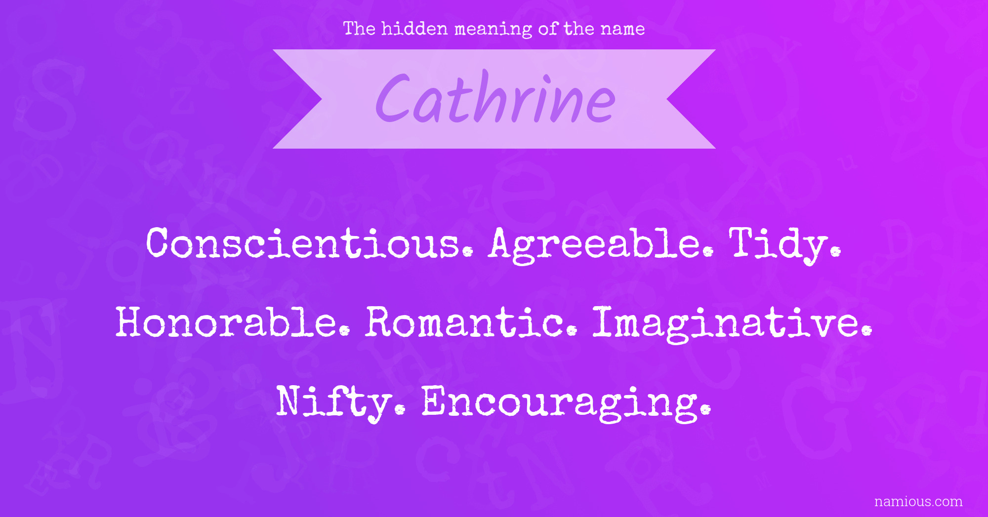 The hidden meaning of the name Cathrine