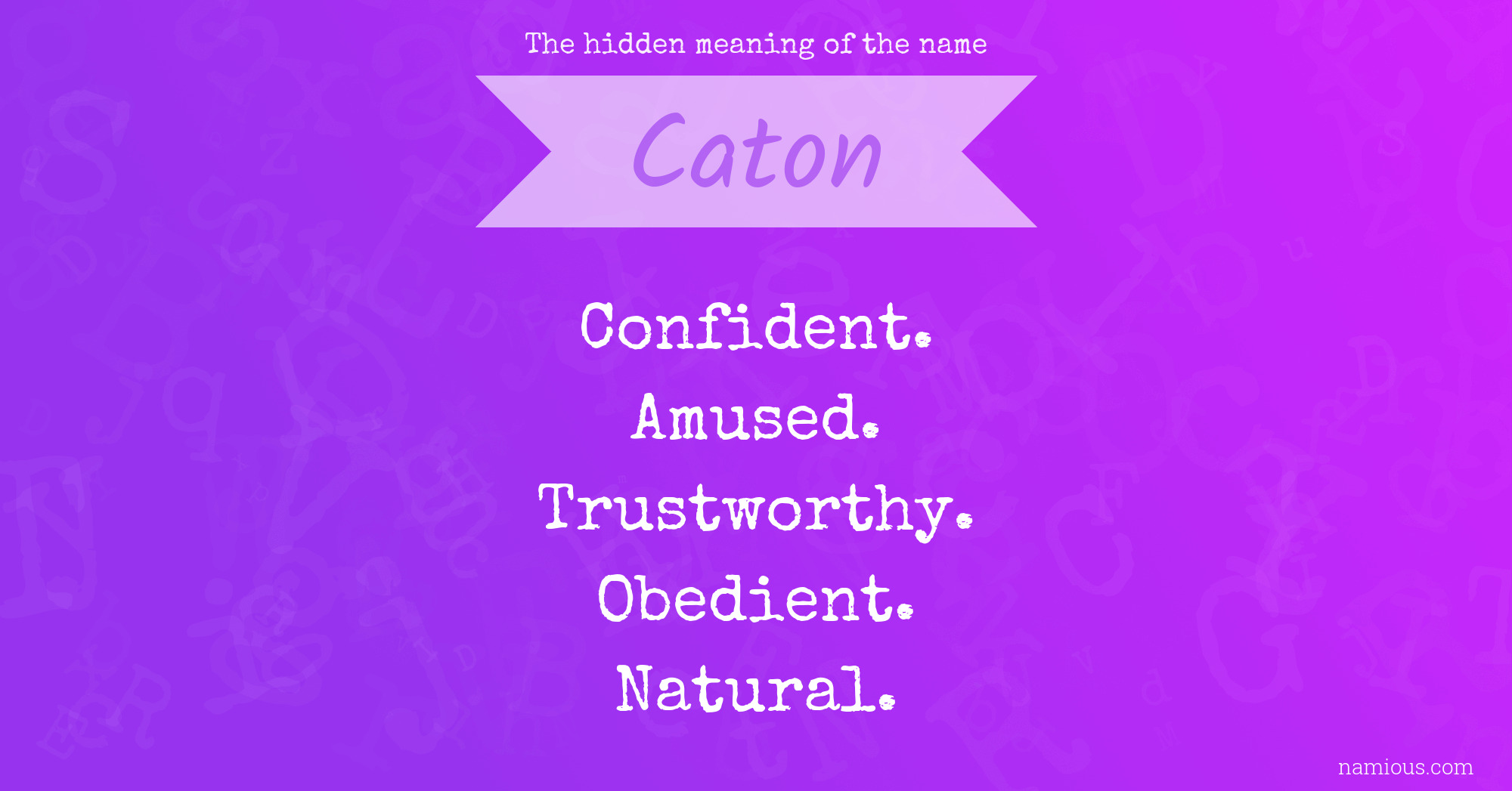 The hidden meaning of the name Caton