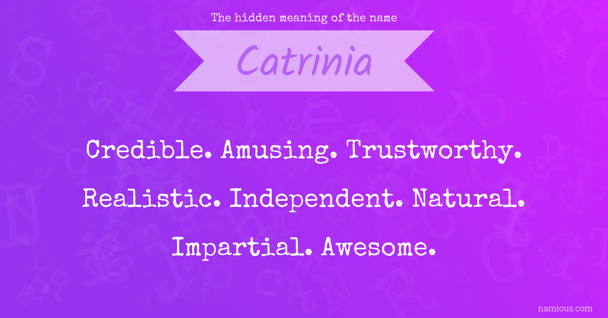 The hidden meaning of the name Catrinia