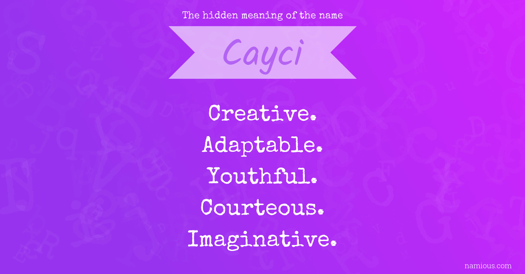 The hidden meaning of the name Cayci