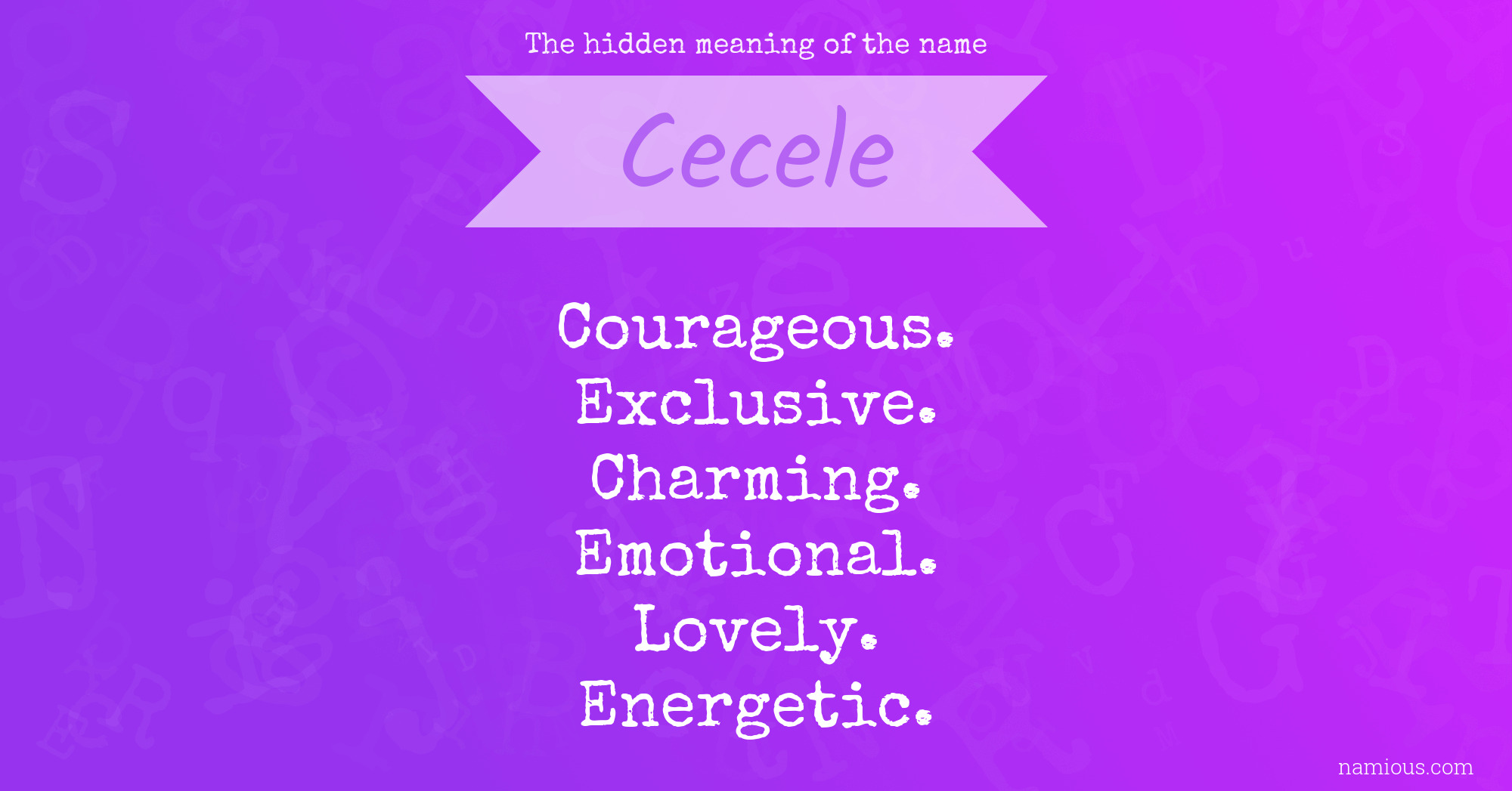 The hidden meaning of the name Cecele