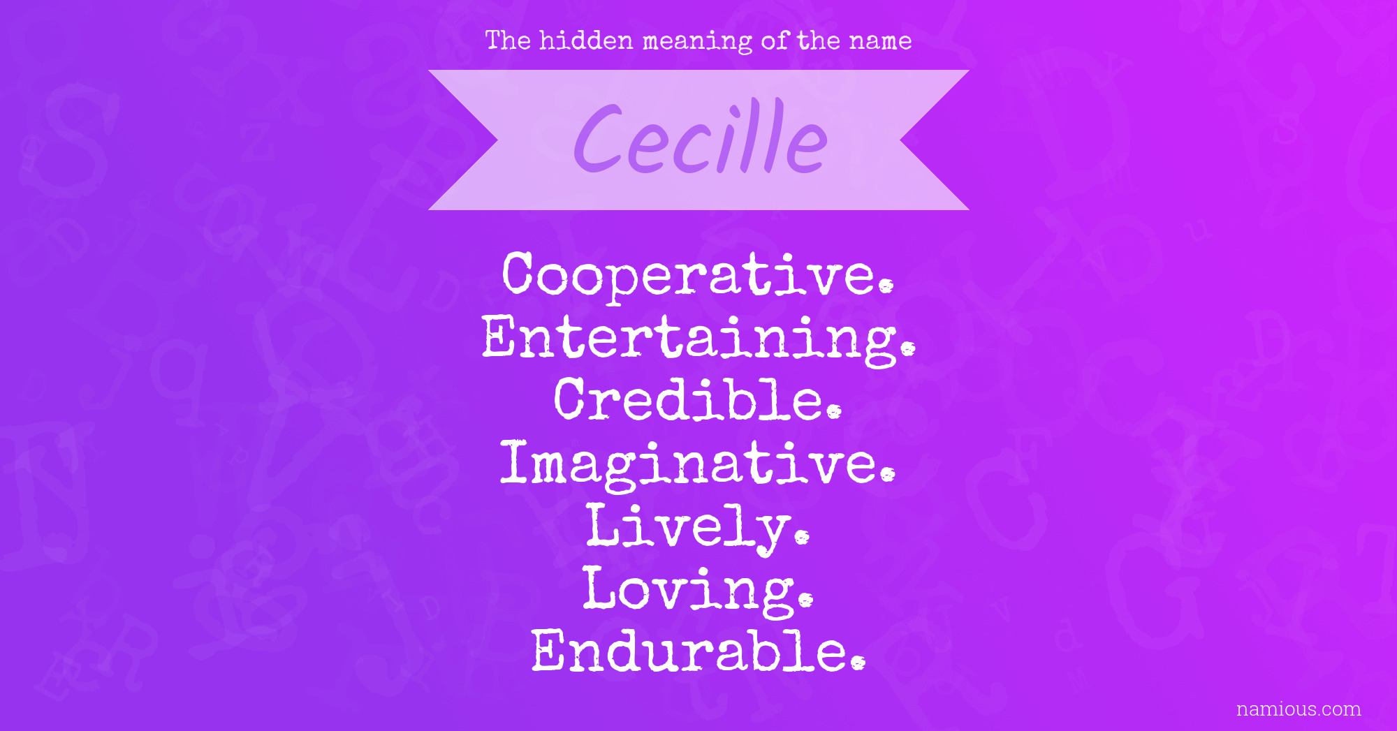 The hidden meaning of the name Cecille