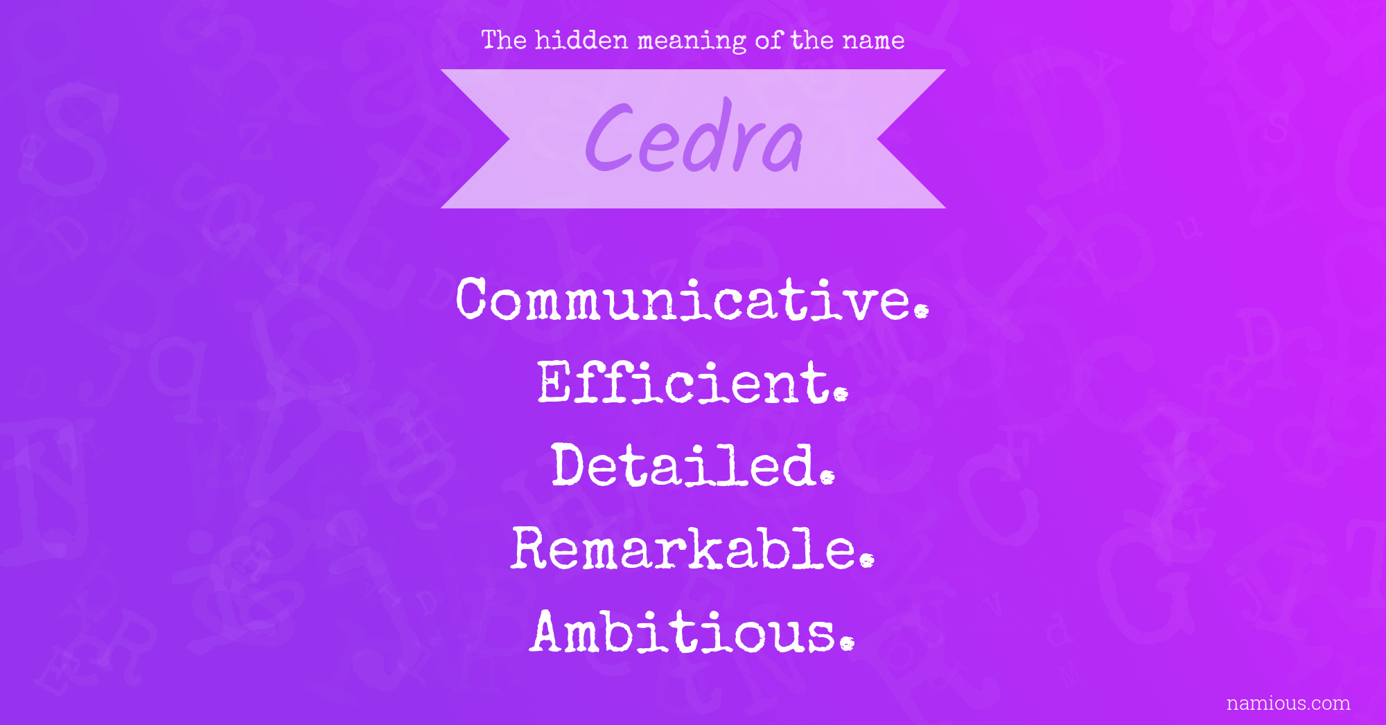 The hidden meaning of the name Cedra