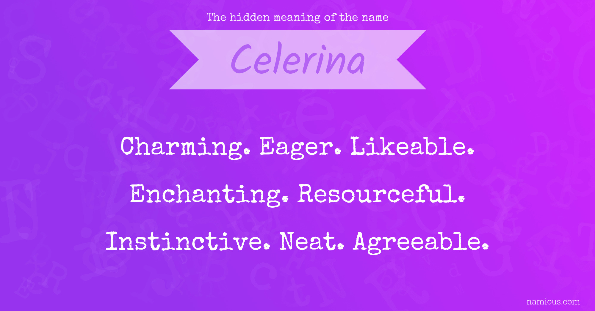 The hidden meaning of the name Celerina