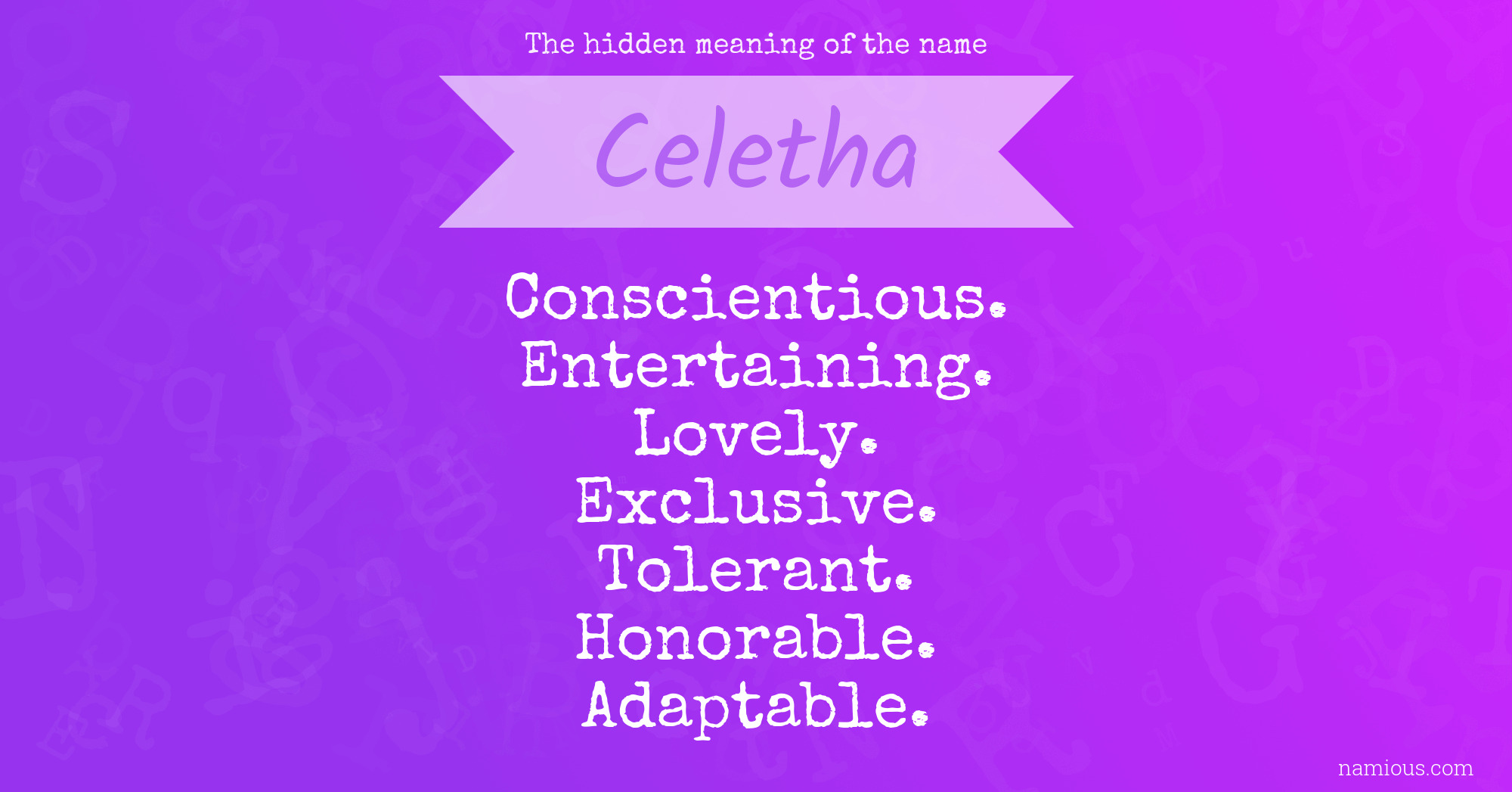 The hidden meaning of the name Celetha