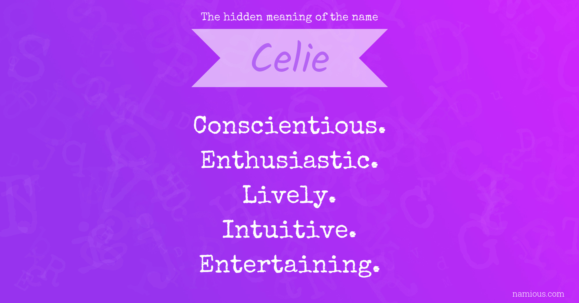 The hidden meaning of the name Celie