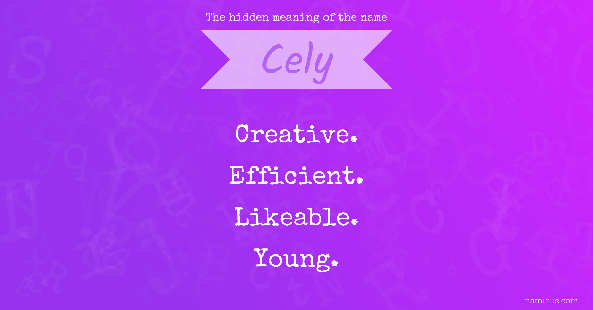 The hidden meaning of the name Cely