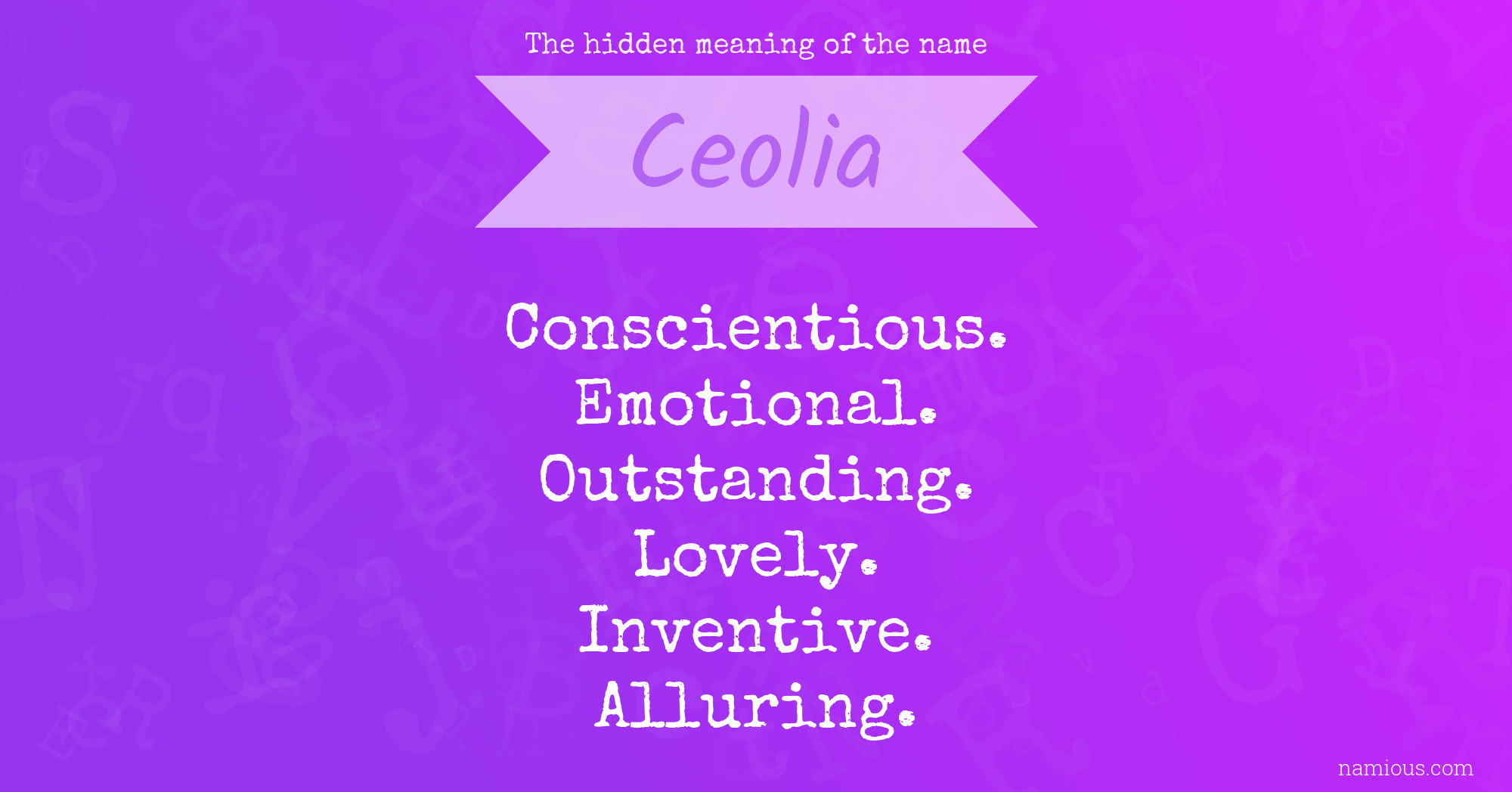 The hidden meaning of the name Ceolia