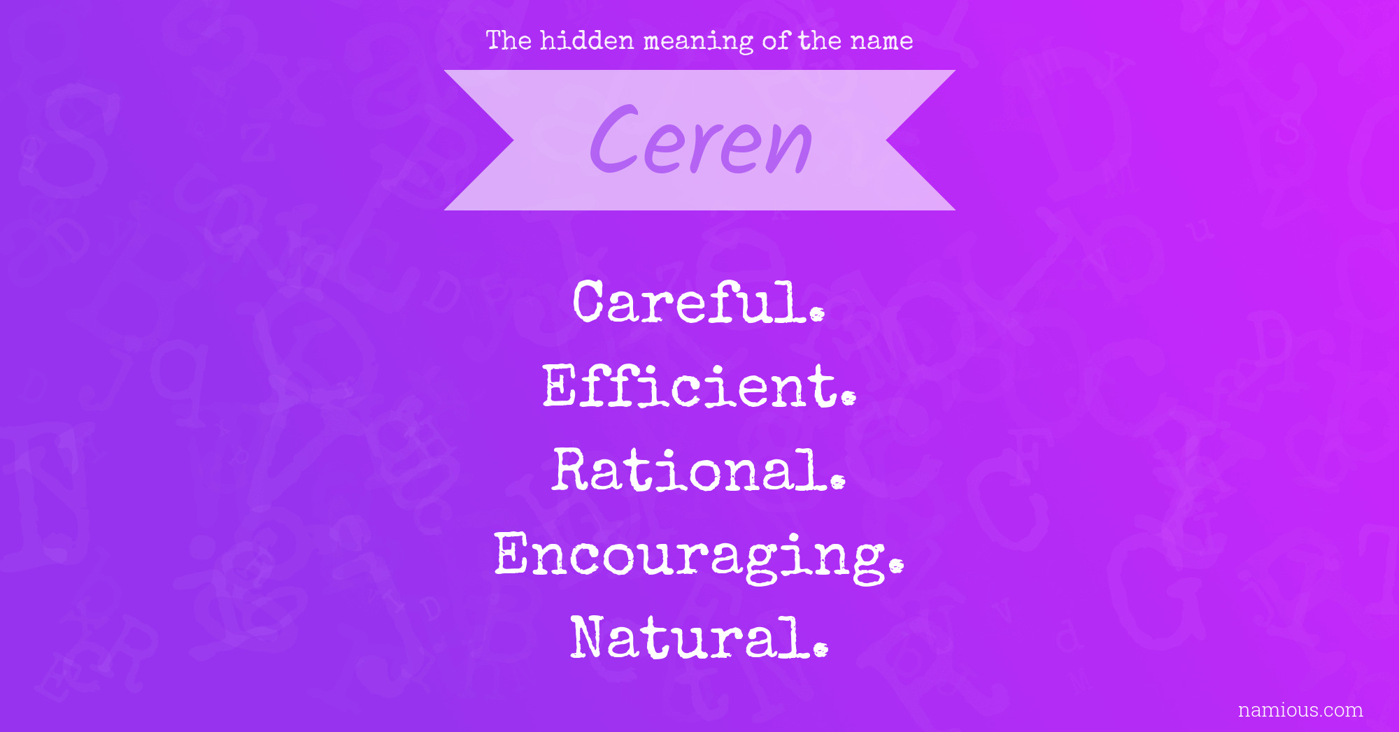 The hidden meaning of the name Ceren