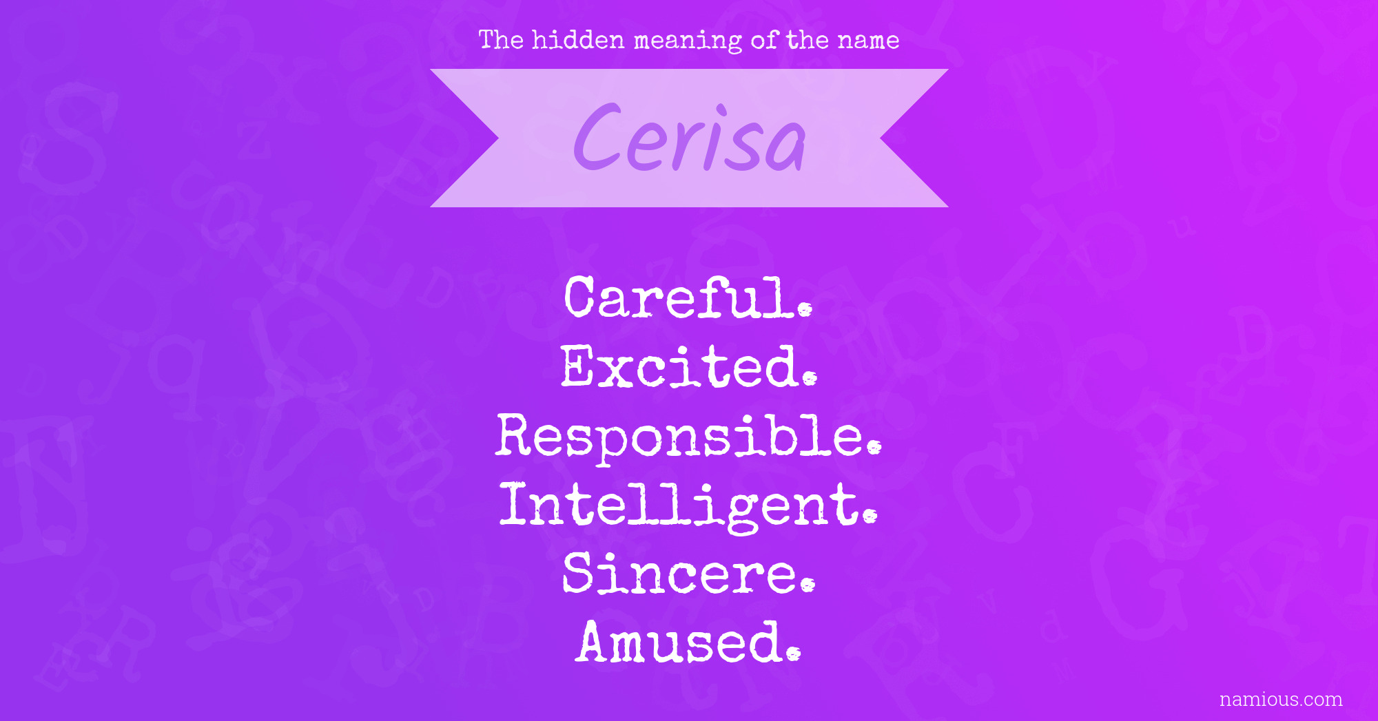 The hidden meaning of the name Cerisa