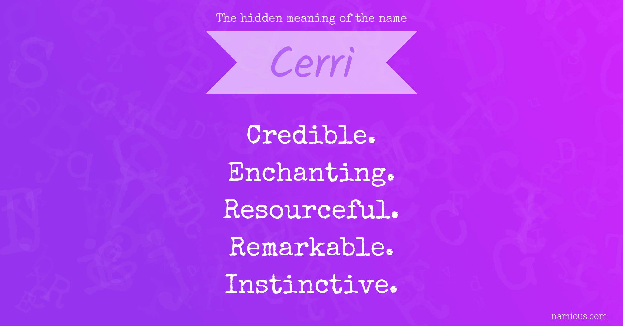 The hidden meaning of the name Cerri