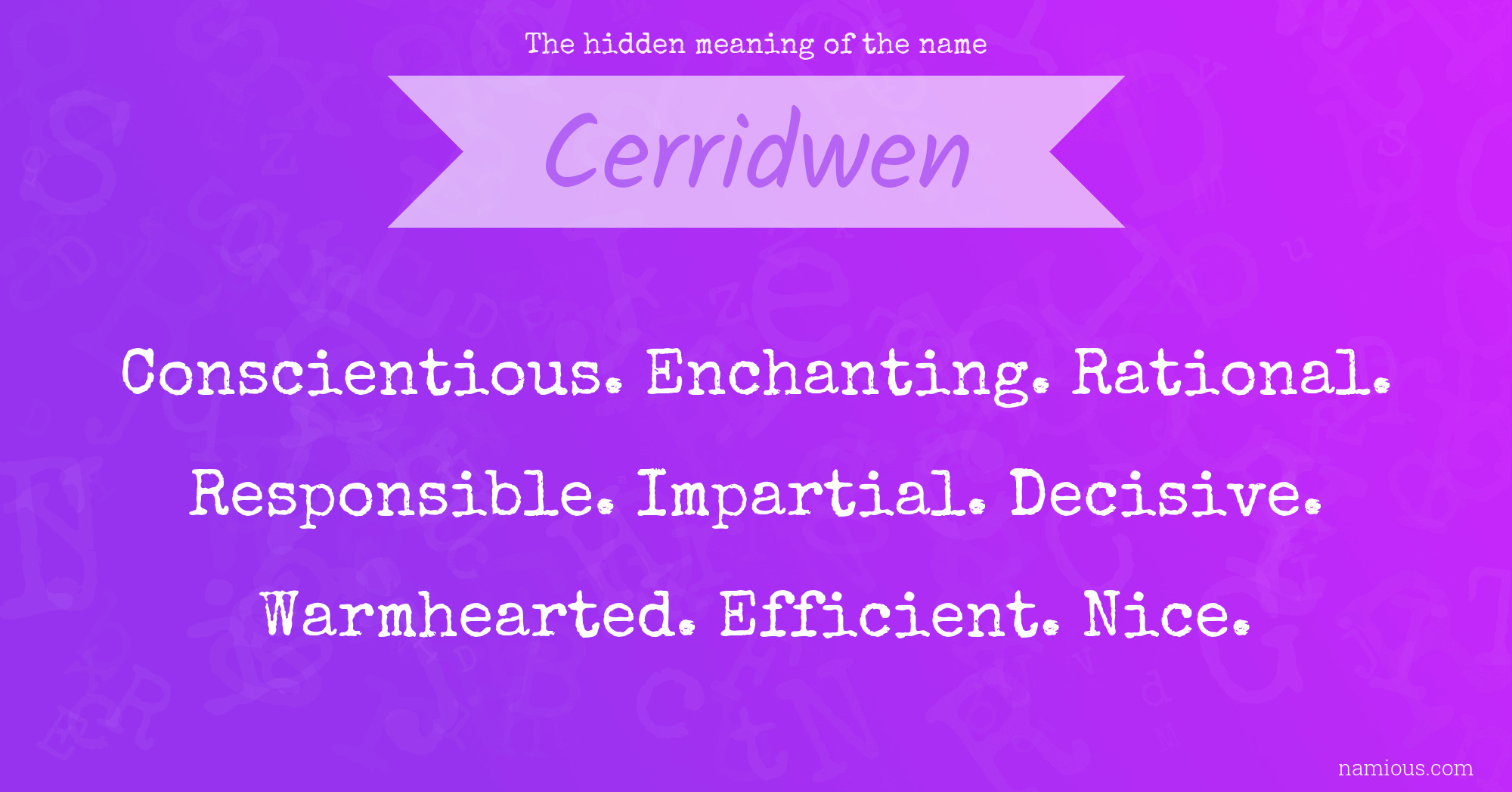 The hidden meaning of the name Cerridwen