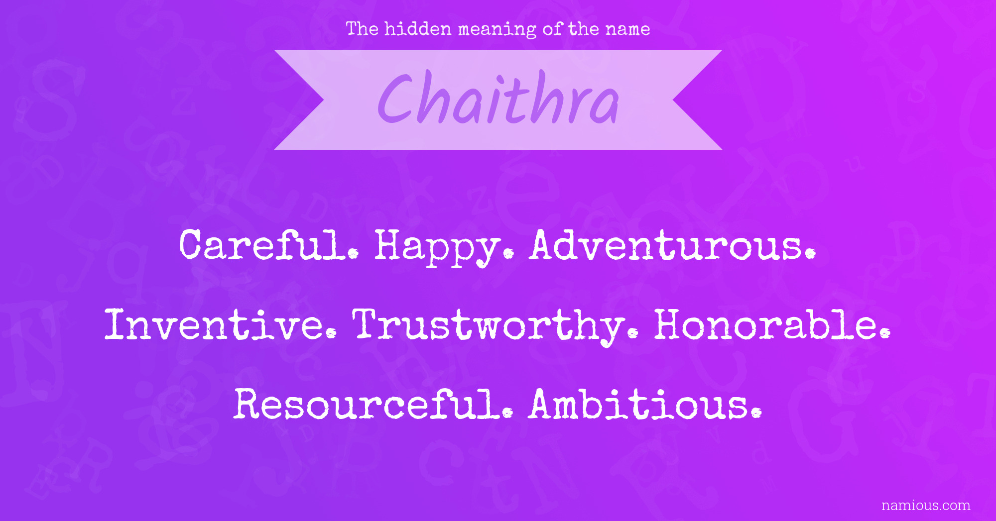 The hidden meaning of the name Chaithra