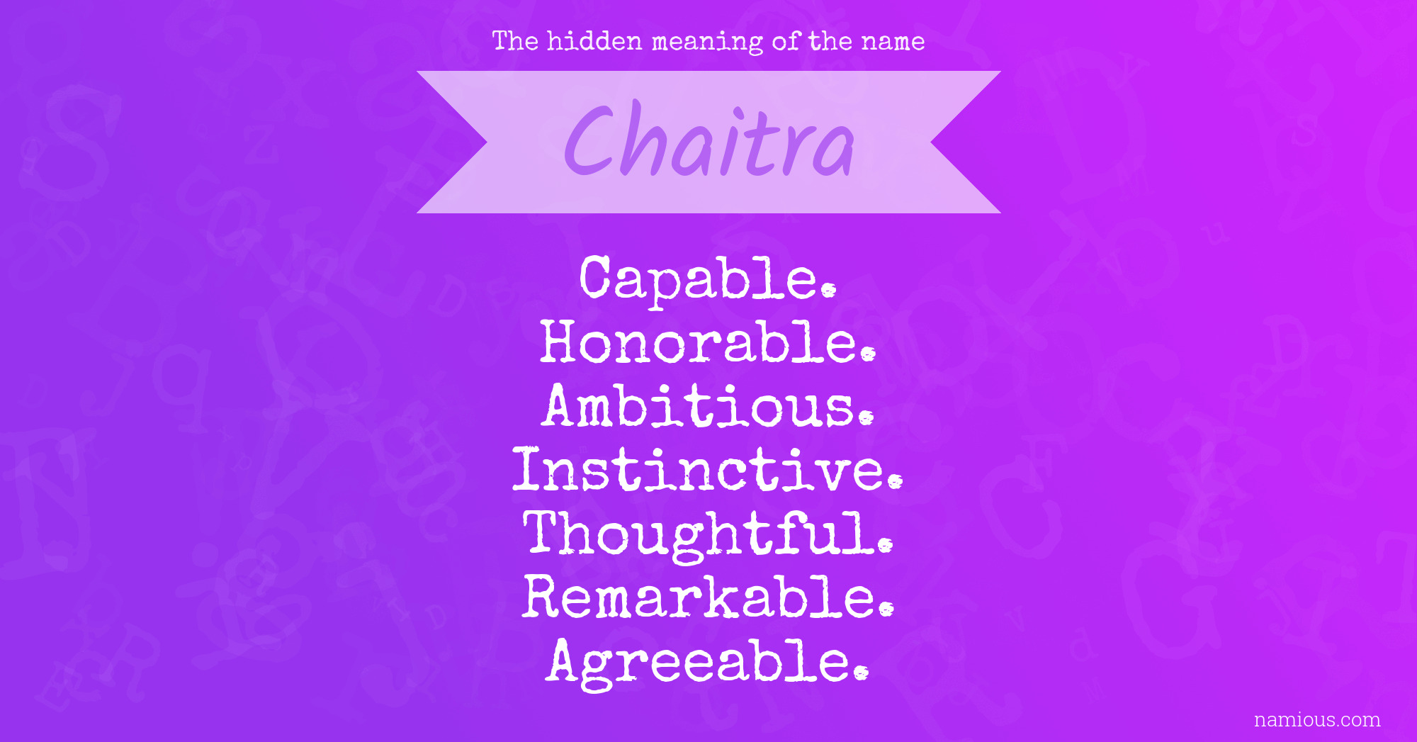 The hidden meaning of the name Chaitra