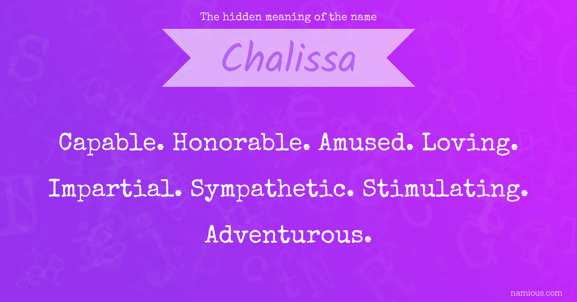 The hidden meaning of the name Chalissa