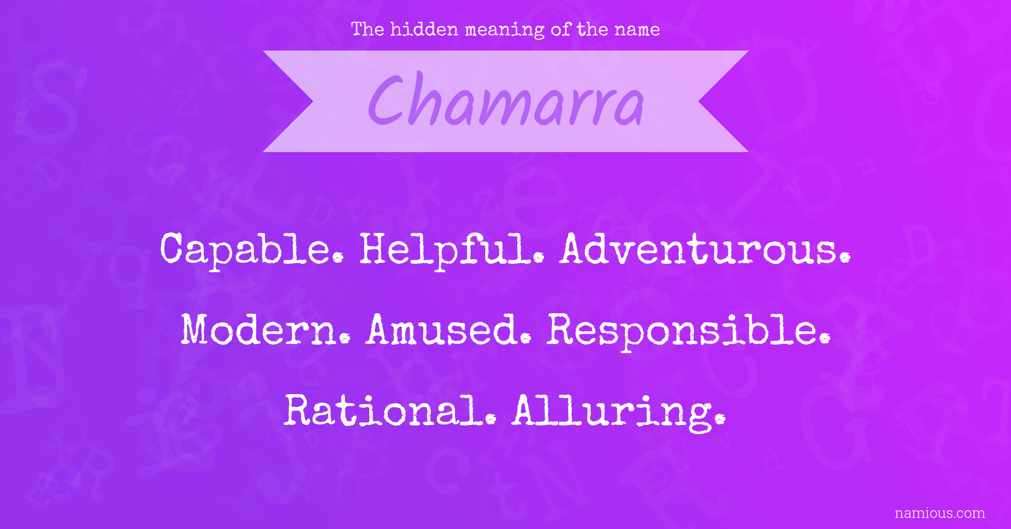 The hidden meaning of the name Chamarra