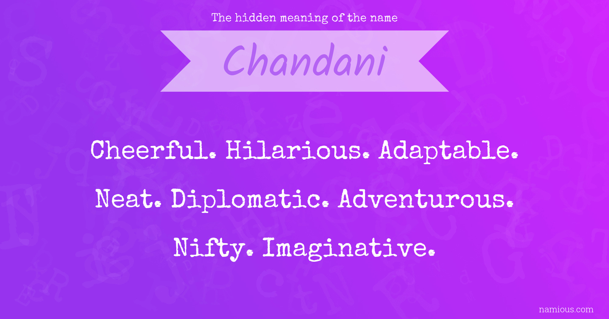 The hidden meaning of the name Chandani