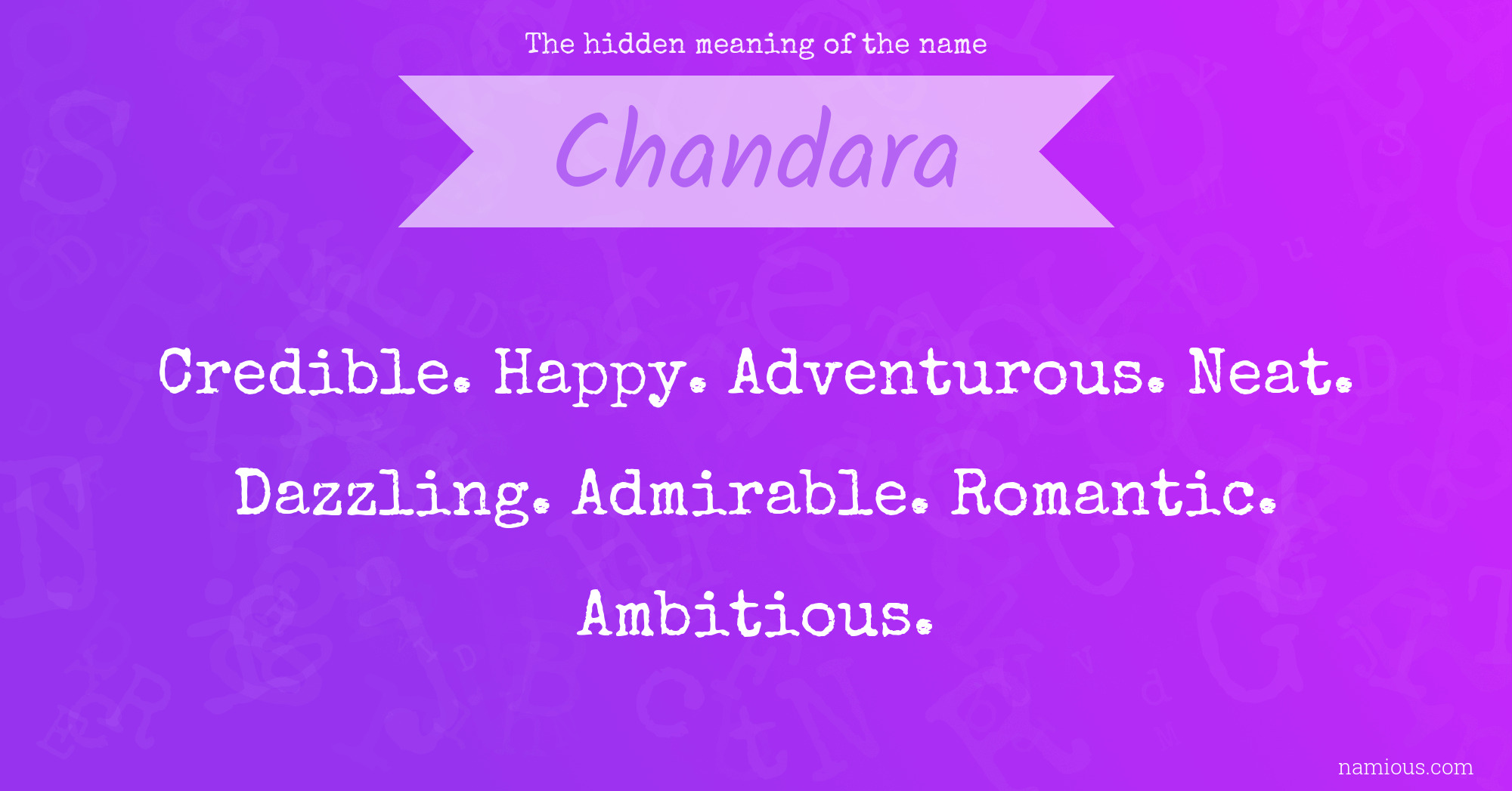 The hidden meaning of the name Chandara