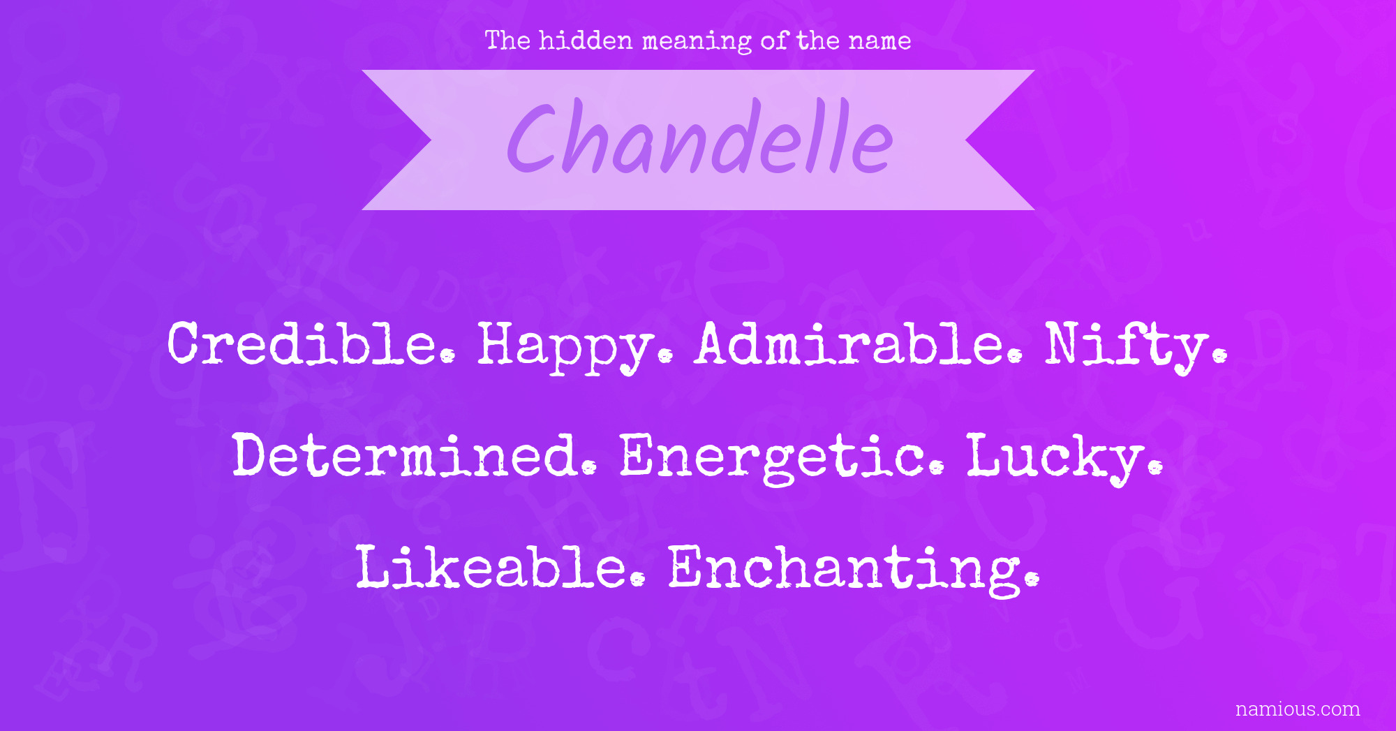 The hidden meaning of the name Chandelle