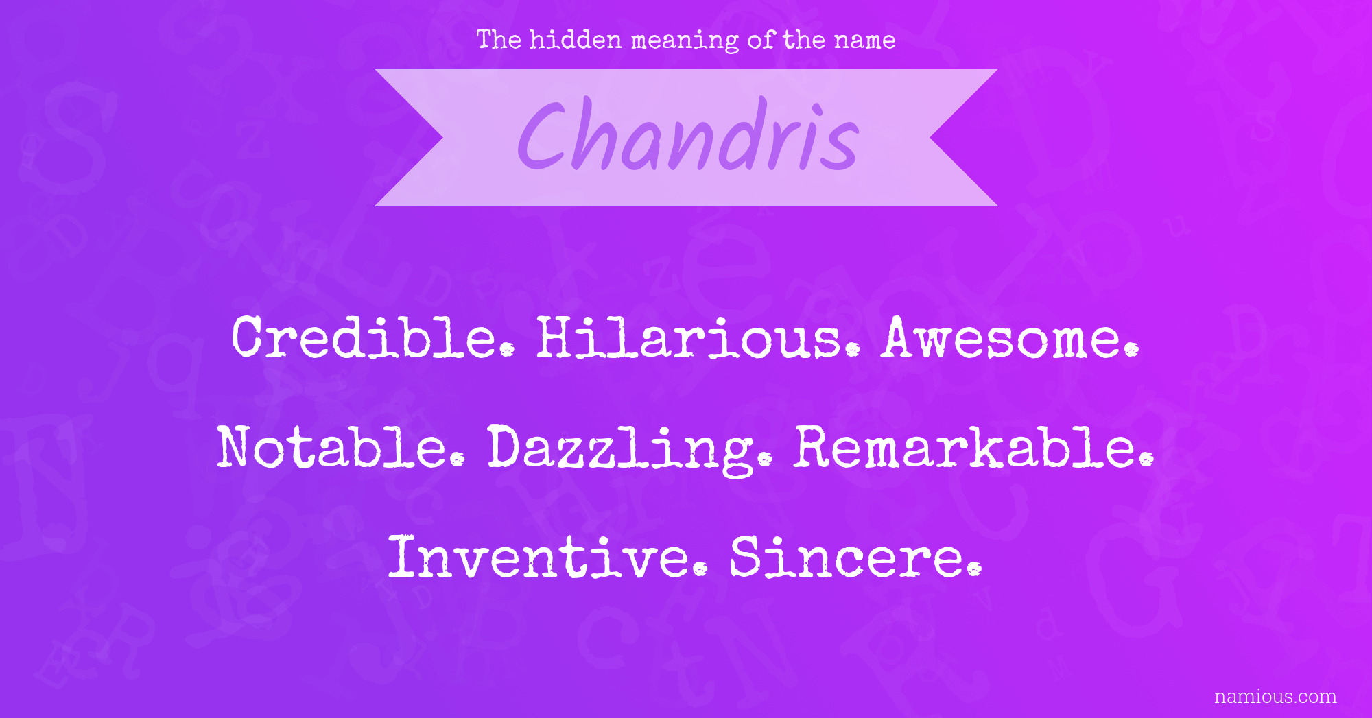 The hidden meaning of the name Chandris