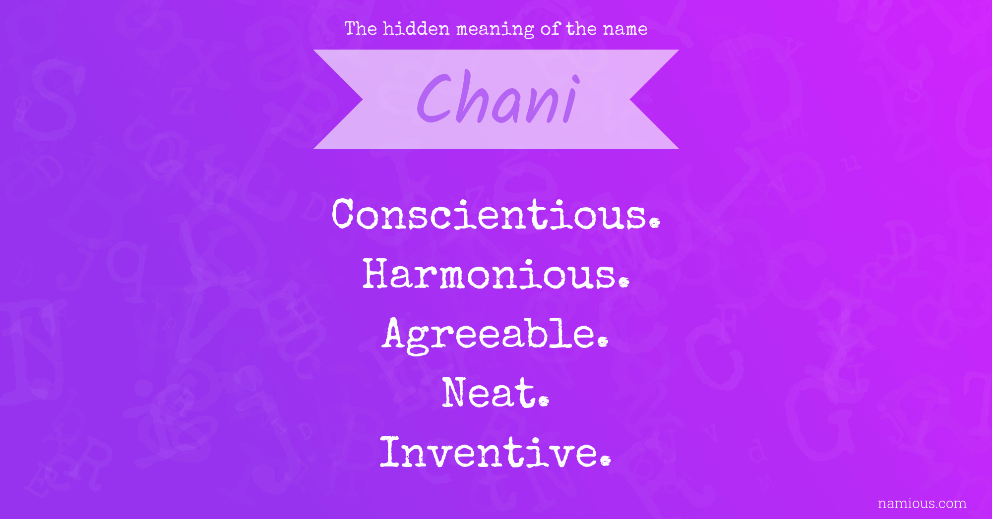 The hidden meaning of the name Chani