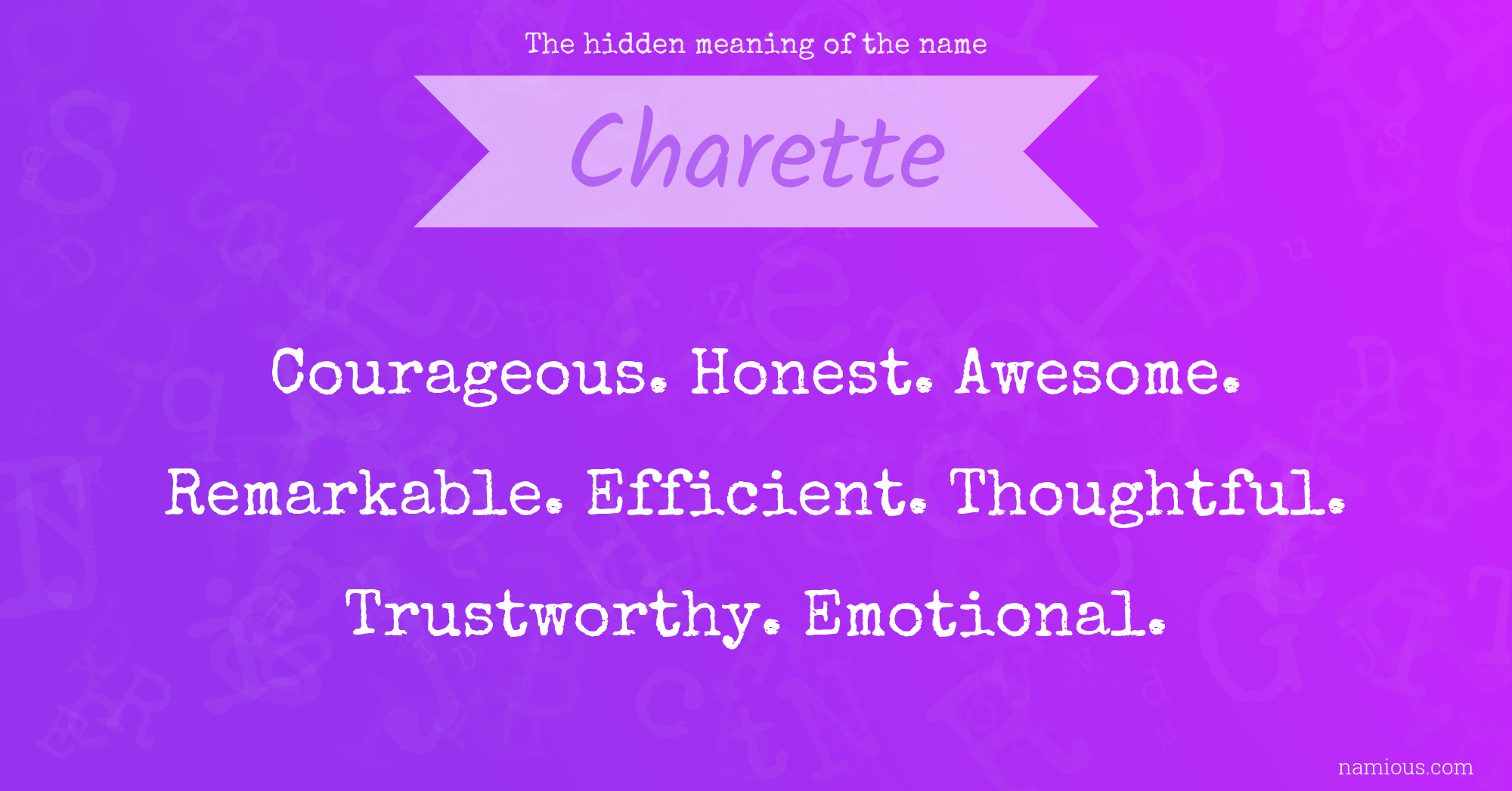 The hidden meaning of the name Charette