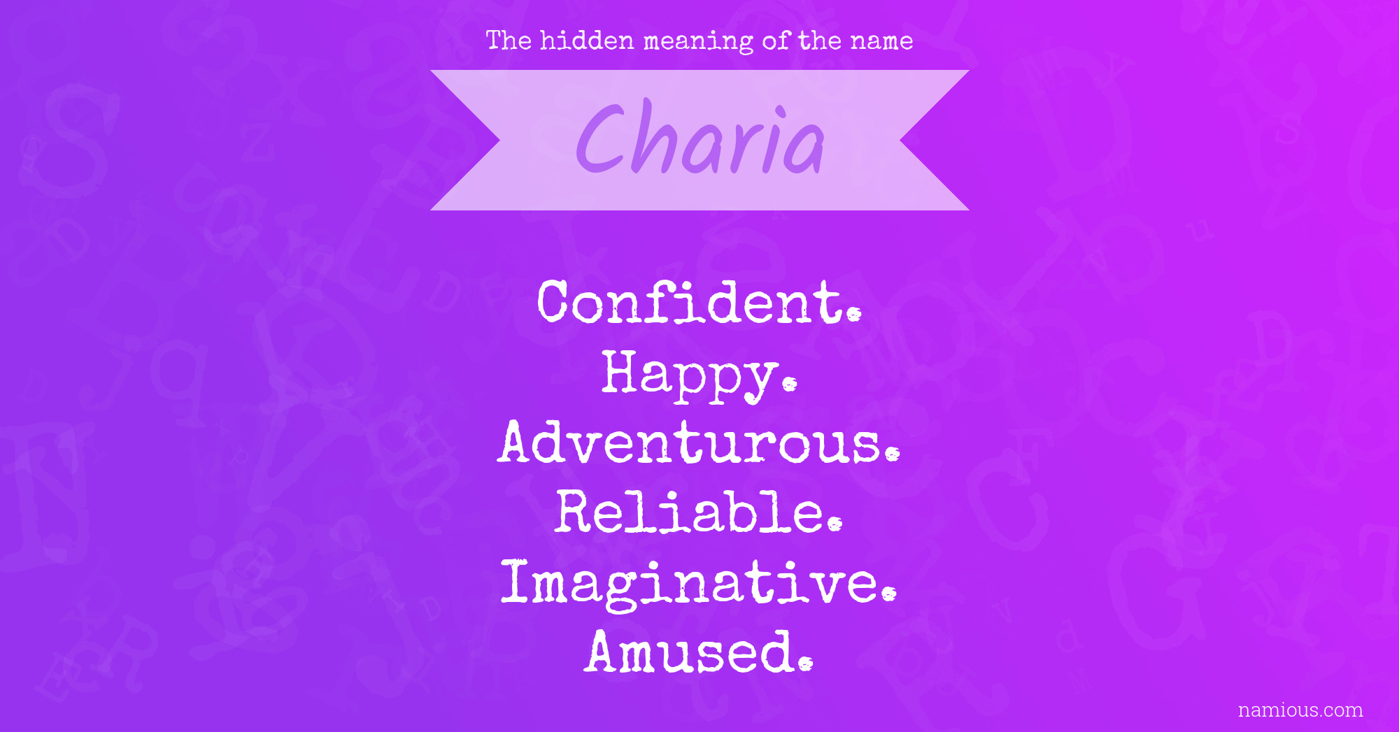 The hidden meaning of the name Charia