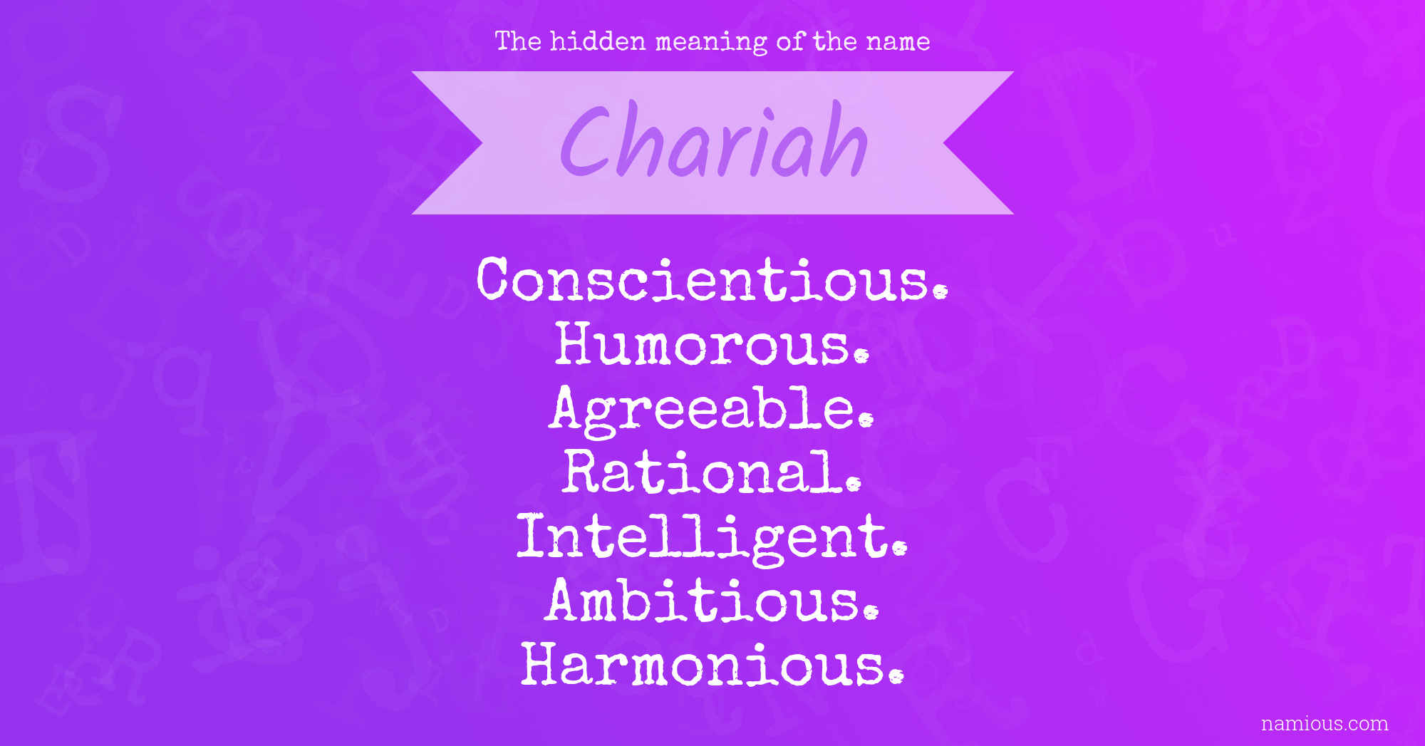 The hidden meaning of the name Chariah