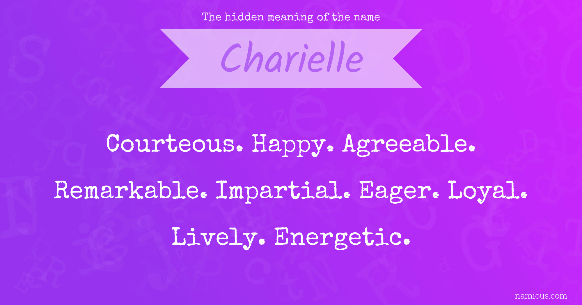 The hidden meaning of the name Charielle