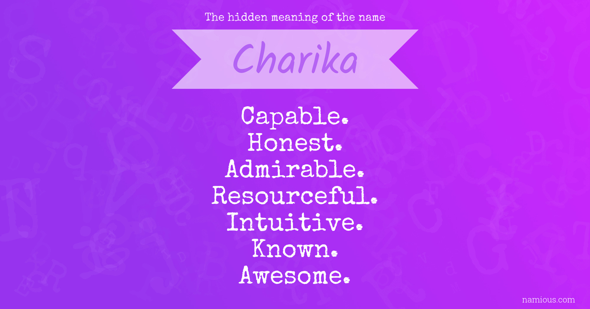 The hidden meaning of the name Charika