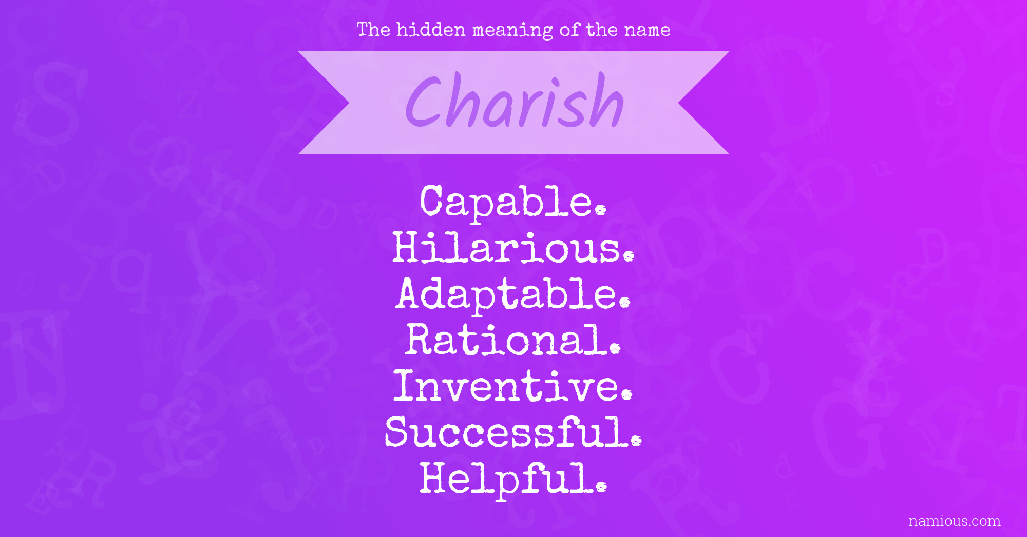 The hidden meaning of the name Charish