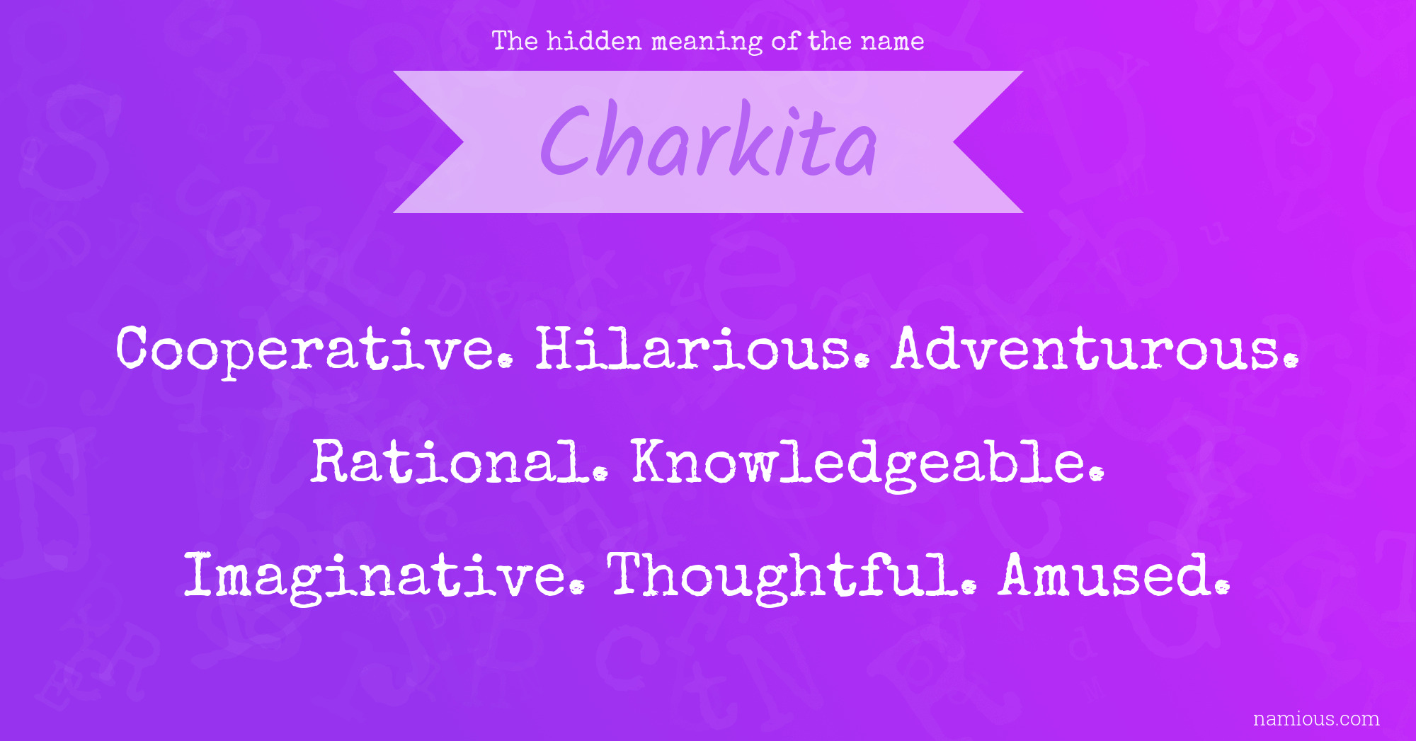 The hidden meaning of the name Charkita