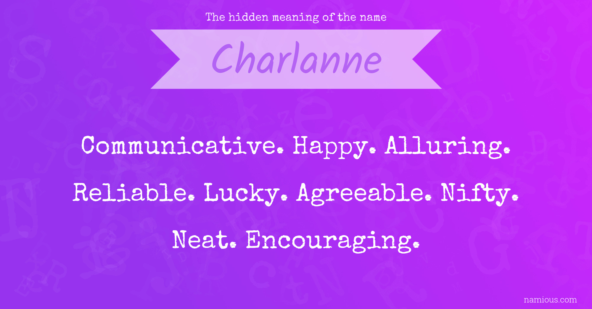 The hidden meaning of the name Charlanne