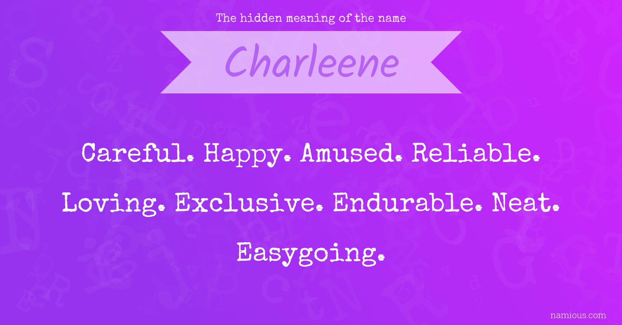 The hidden meaning of the name Charleene